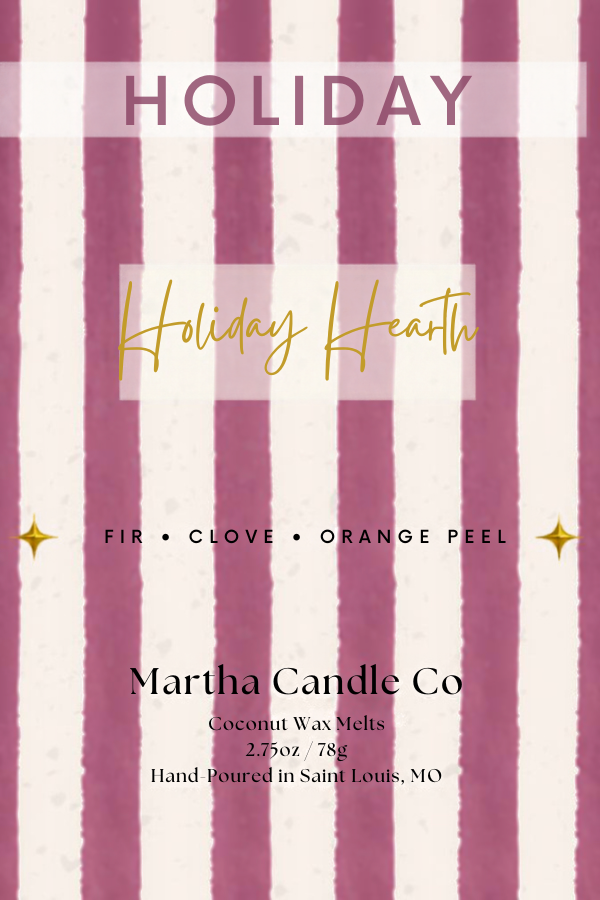 Holiday Hearth Wax Melts (Fir + Clove + Orange Peel)