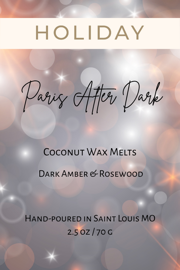 Paris After Dark Limited Edition Wax Melts (Citrus + Tea Petals + White Thyme)